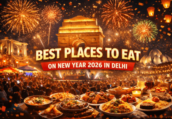 Best Places to Eat in Delhi