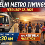 Delhi Metro Timing on 22 February 2026